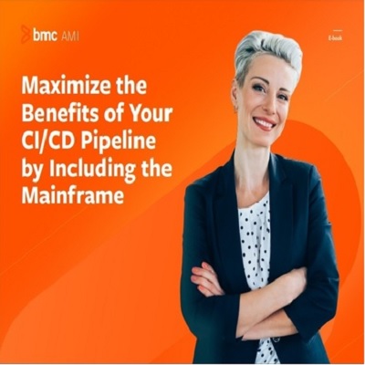 Maximize the Benefits of Your CI/CD Pipeline by Including theMainframe